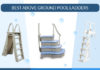 Best Above Ground Pool Ladders: Buyer’s Ultimate Guide best above ground pool ladders - featured image