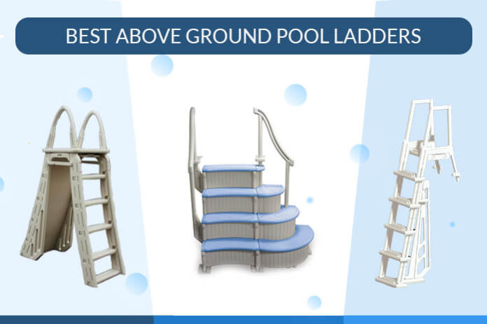 best above ground pool ladders - featured image