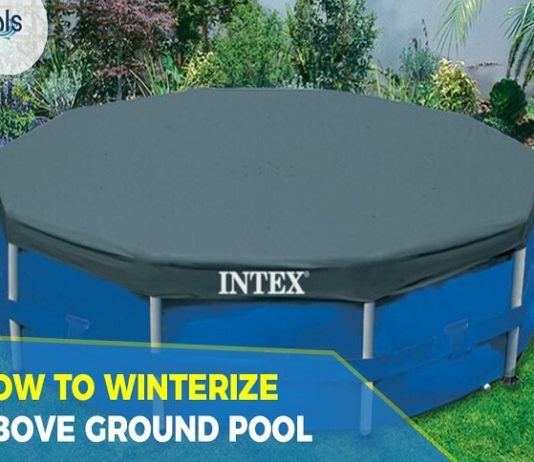 How to Winterize An Above Ground Pool