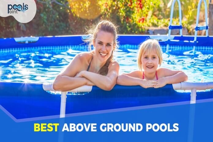 best above ground pool